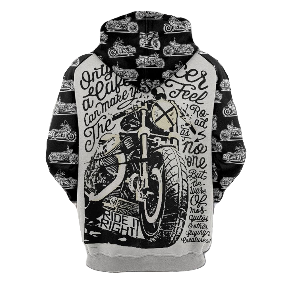 Motorcycle Hoodie Only A Cafe Racer Can Make You Feel The Road Hoodie Black White Unisex - Cozy Hoodie For Cold Weather