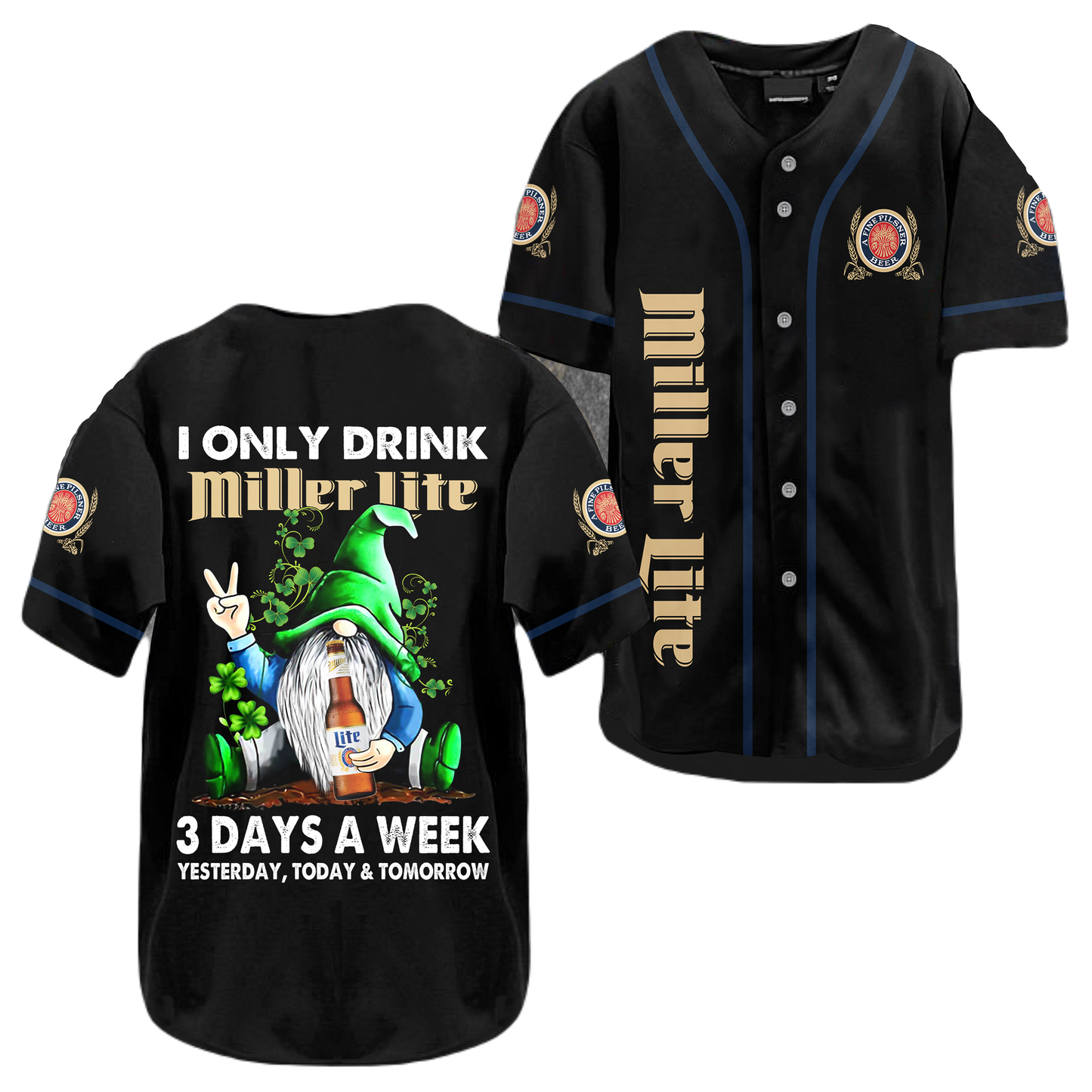 Miller Baseball Jersey I Only Drink Miller Lite 3 Days a Week Jersey Shirt Black Unisex Adult New Release