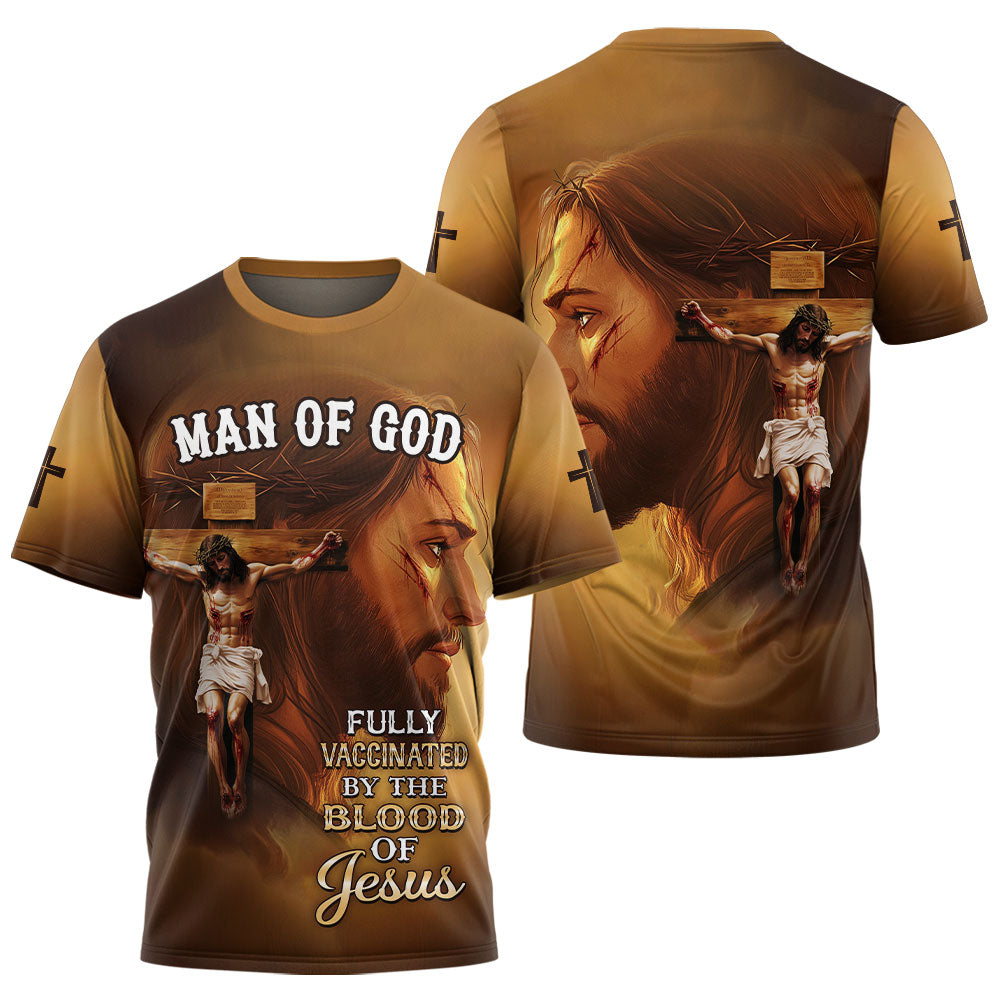 Fully Vaccinated by the Blood of Jesus 3D TShirt