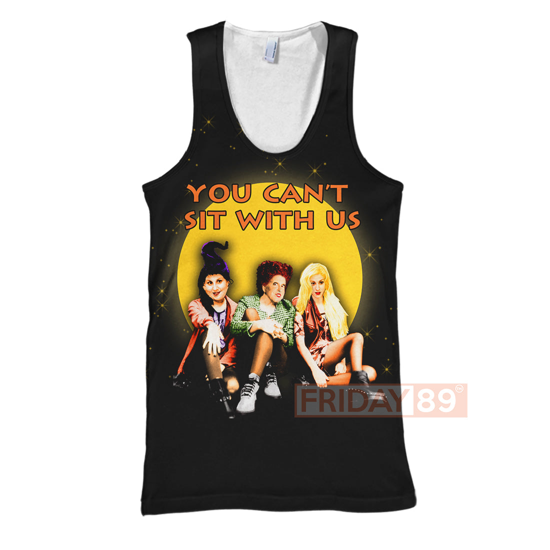 Hocus Pocus T-shirt You Can't Sit With Us T-shirt High Quality DN Hoodie Sweater Tank