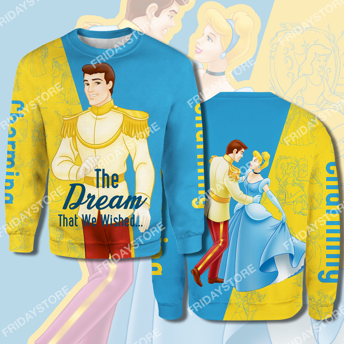 DN Cinderella T-shirt Charming The Dream That We Wished Cinderella Couple T-shirt Amazing DN Cinderella Hoodie Sweater Tank