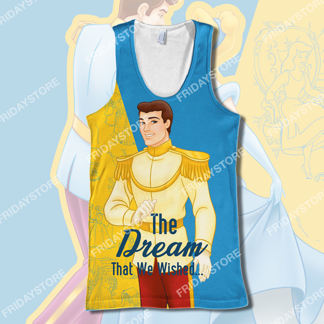 DN Cinderella T-shirt Charming The Dream That We Wished Cinderella Couple T-shirt Amazing DN Cinderella Hoodie Sweater Tank