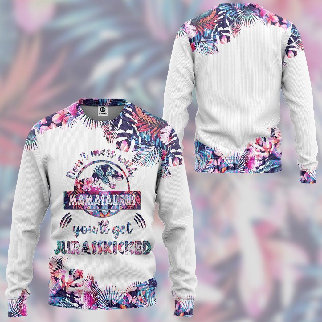 Dont Mess With Mamasaurus Mothers Day Gift Custom Hoodie QT204281Ga