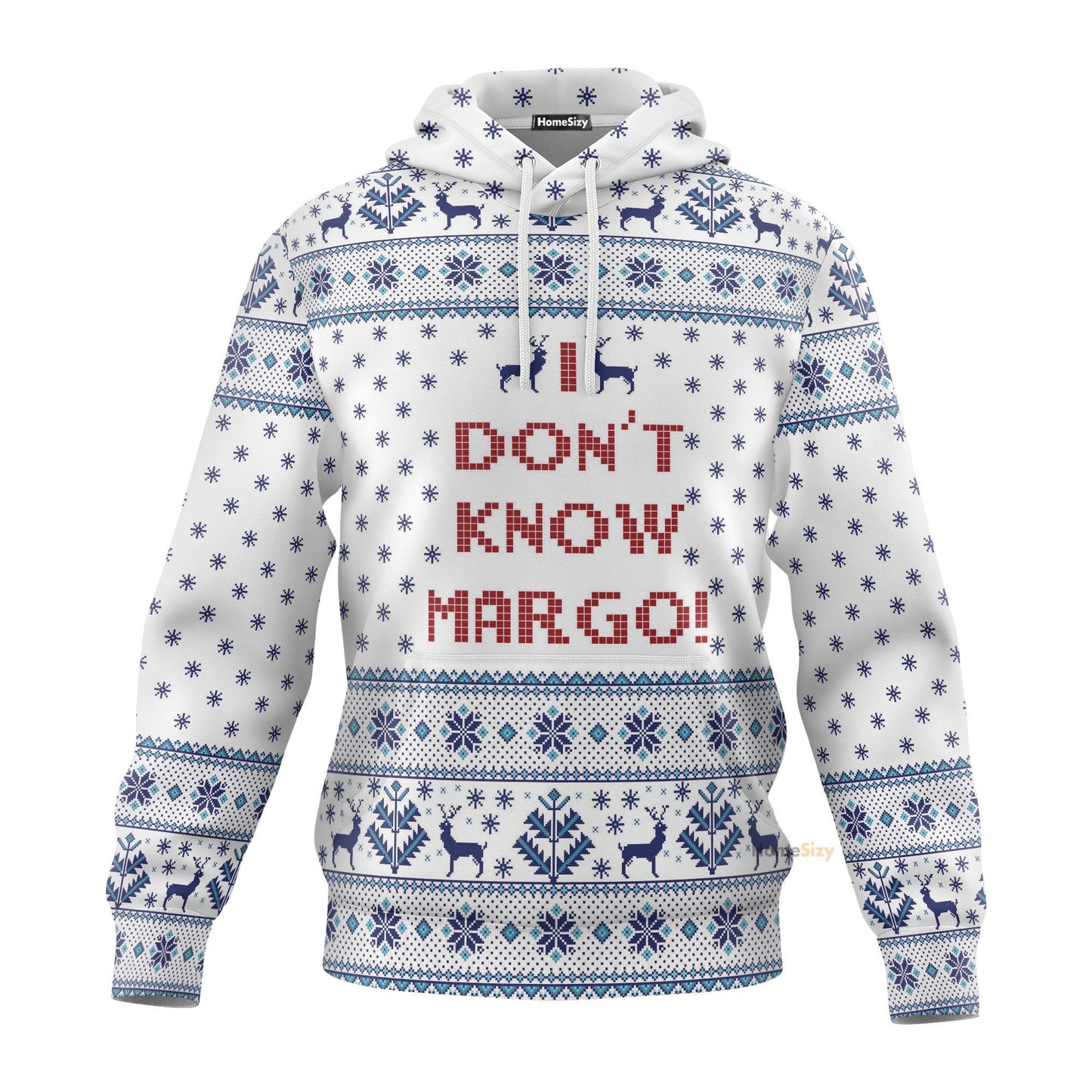  I Dont Know Margo National Lampoons Christmas Vacation Hoodie QT210525Hf