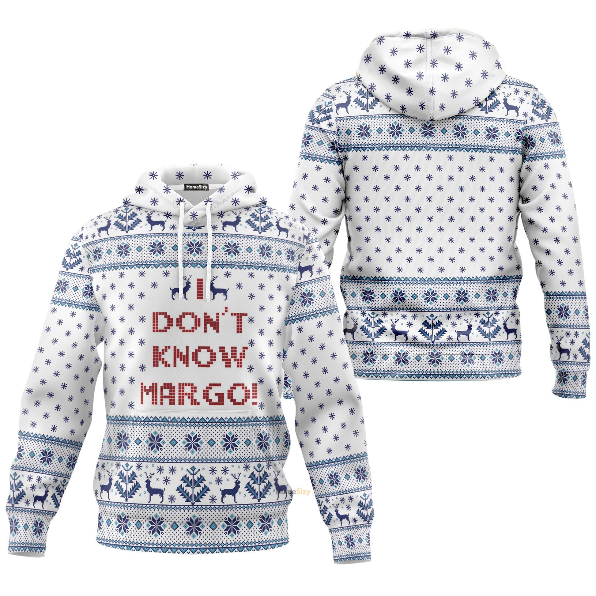  I Dont Know Margo National Lampoons Christmas Vacation Hoodie QT210525Hf