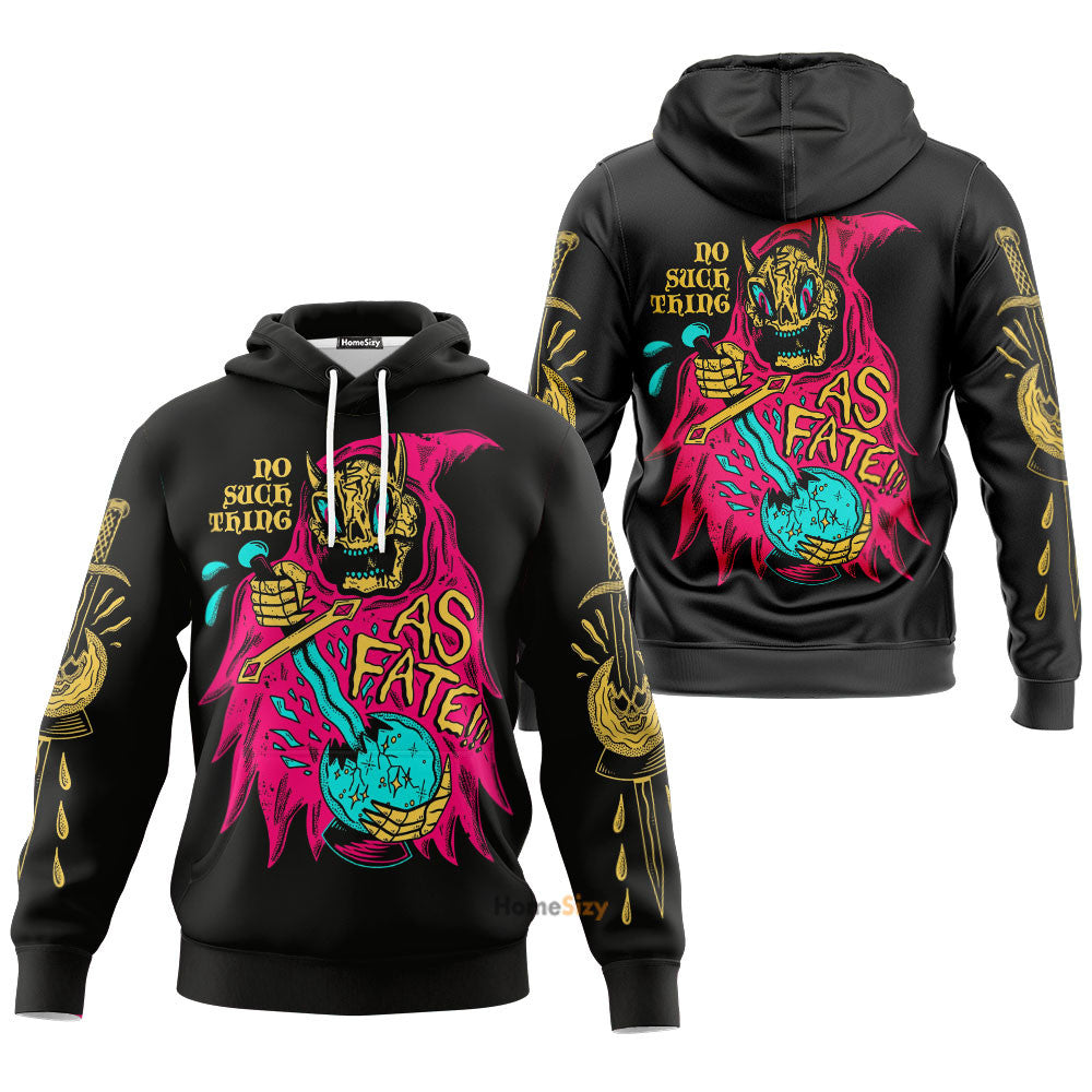  No Such Thing As Fate Custom Hoodie QT208522Hf