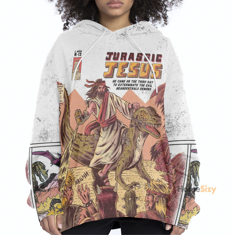 Jurrasic Jesus - Custom Hoodie QT302177