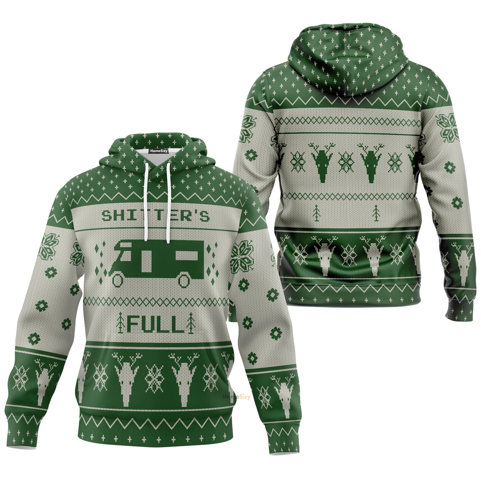 Shitters Full Ugly Sweater Best Gift For Christmas Xmas Green Hoodie QT211329Hg