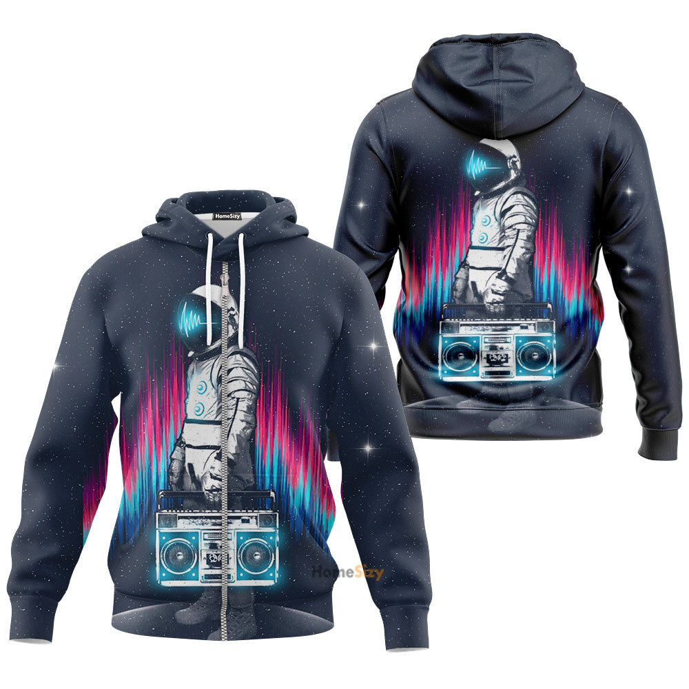 Astronaut with boombox in the space Tshirt Hoodie Sweatshirt QT211750Hf