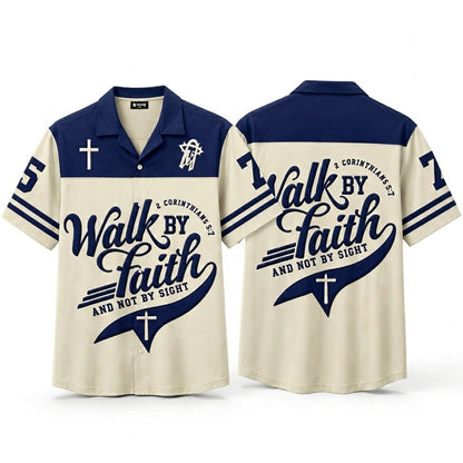 Walk By Faith Hawaiian Shirt Christian Cross 2 Corinthians 5 7 Gift