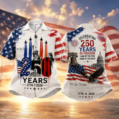 Proud American - Celebrated America 250th Anniversary Hawaiian Shirt - Gifts For Patriots 03nalu280526