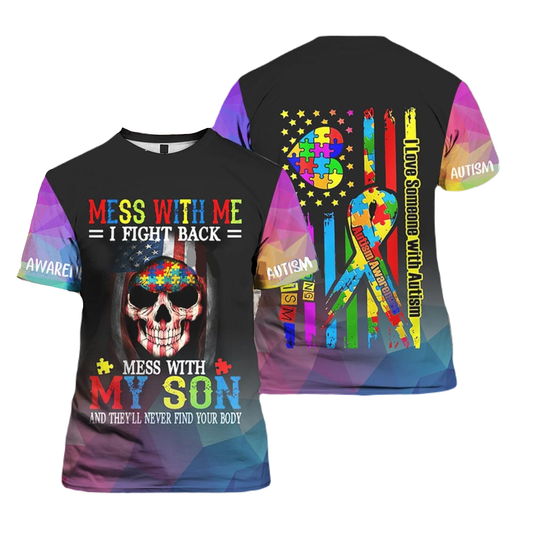 Autism T-Shirt Mess With Me I Fight Back T-Shirt Colorful Unisex - Trendy Gift For Men & Women