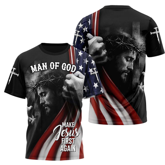 Make Jesus First Again 3D TShirt
