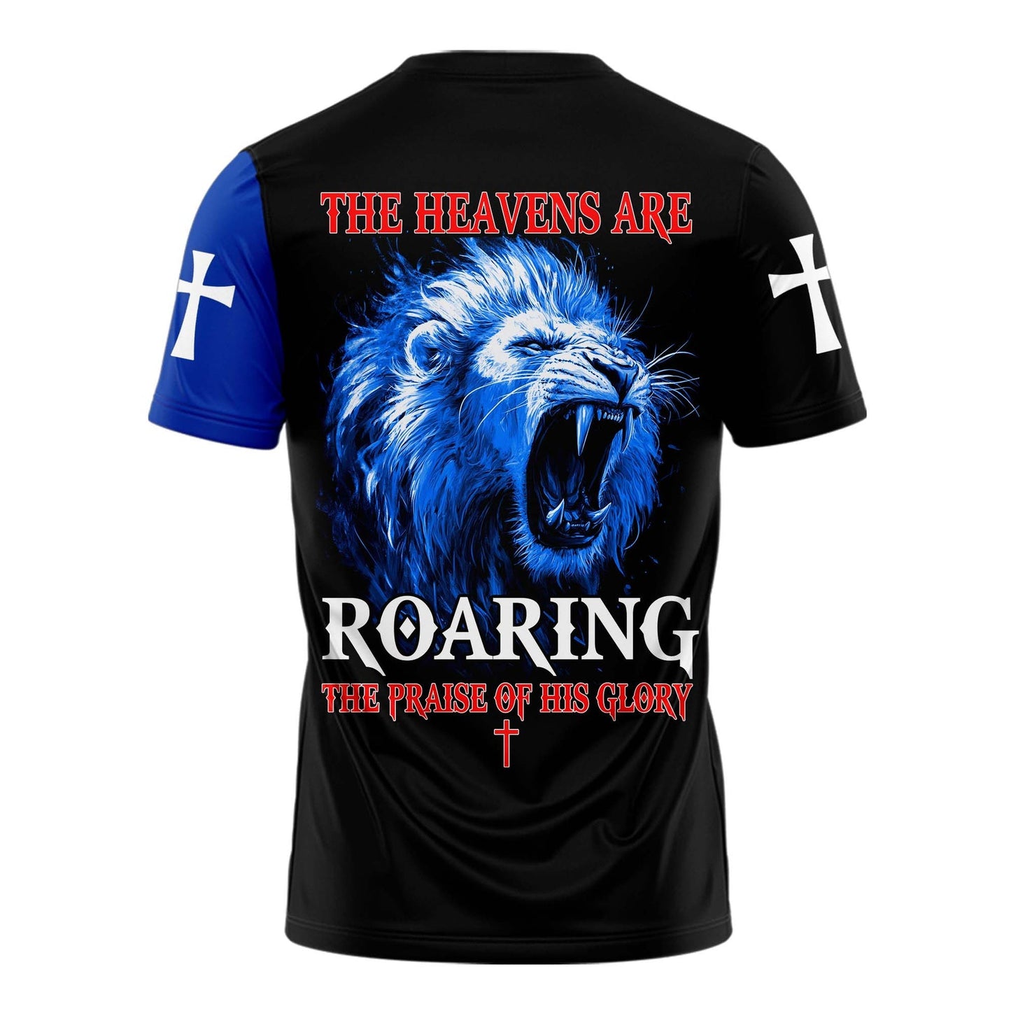 The Heavens Are Roaring The Praise of His Glory 3D TShirt