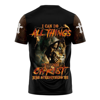 I Can Do All Things Through Christ Who Strengthens Me 3D TShirt