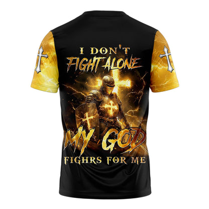 I Don't Fight Alone 3D TShirt