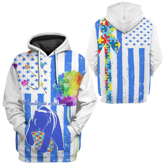 Autism Hoodie If I Could Make A Wish Flag And Bear T-Shirt Whie Blue Unisex - Trendy Gift For Men & Women