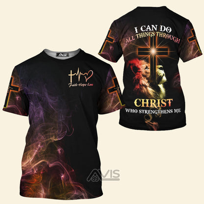Christ Who Strengthens Me - 3D Tshirt