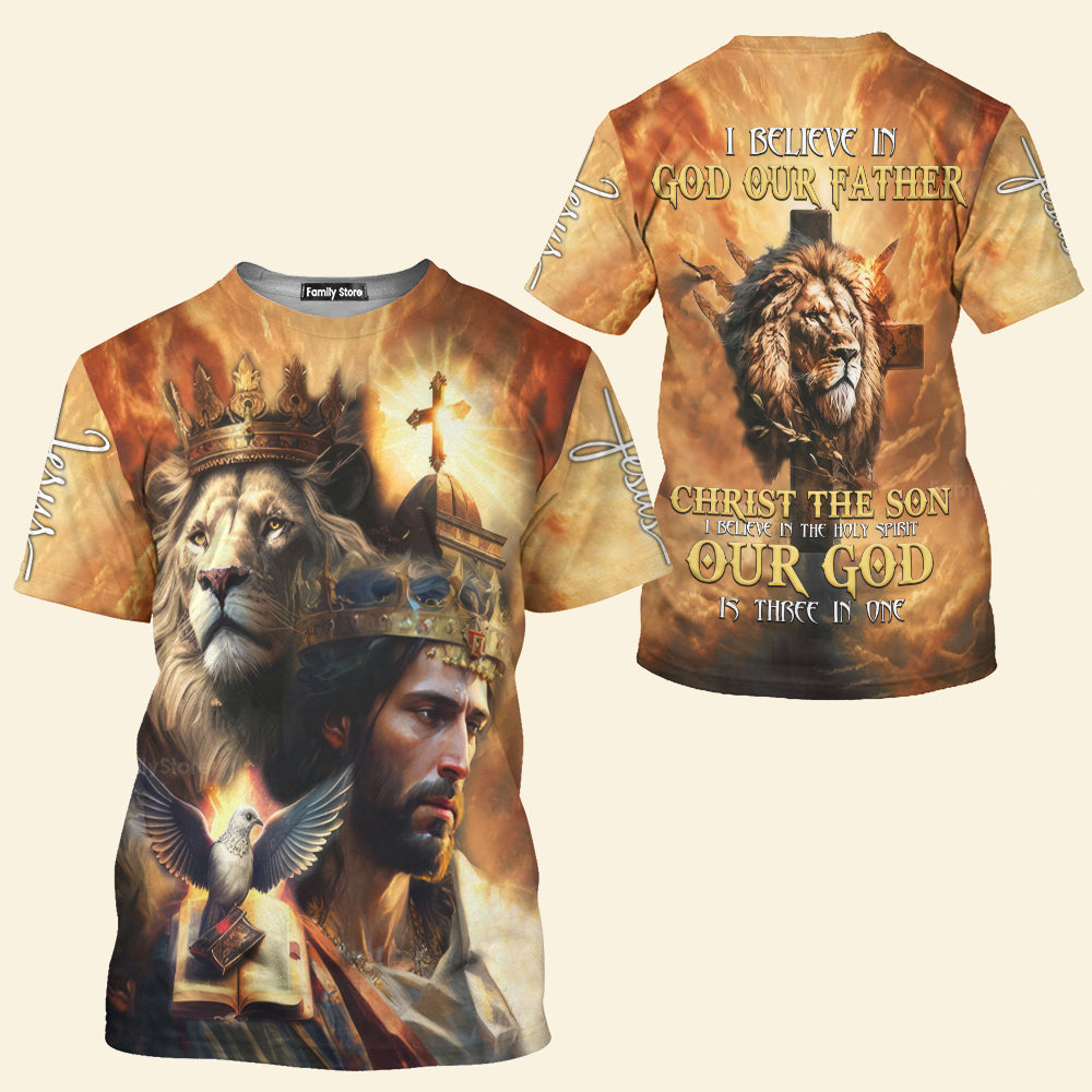 I Believe In God Our Father Christ The Son Jesus Lion - 3D TShirt