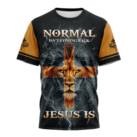 Normal isn't coming Back 3D TShirt