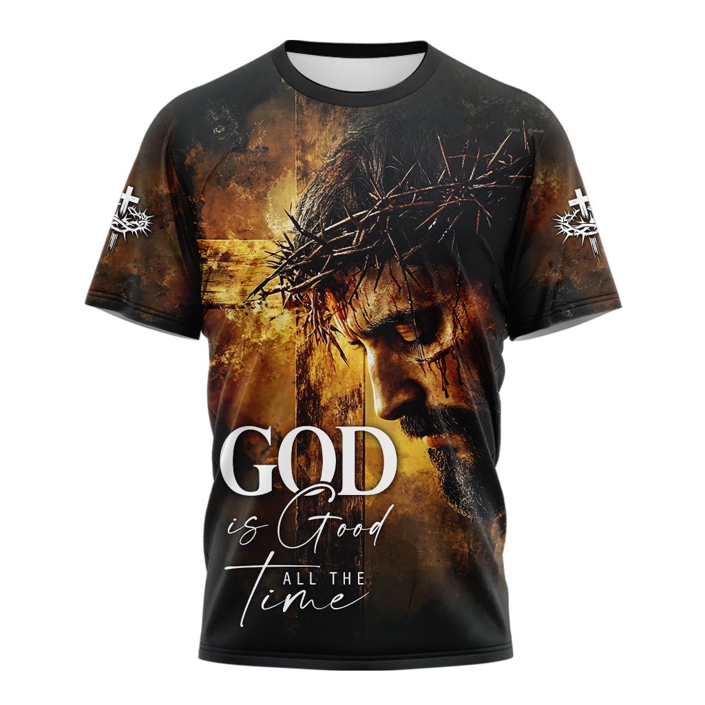 God is Good All The Time 3D TShirt