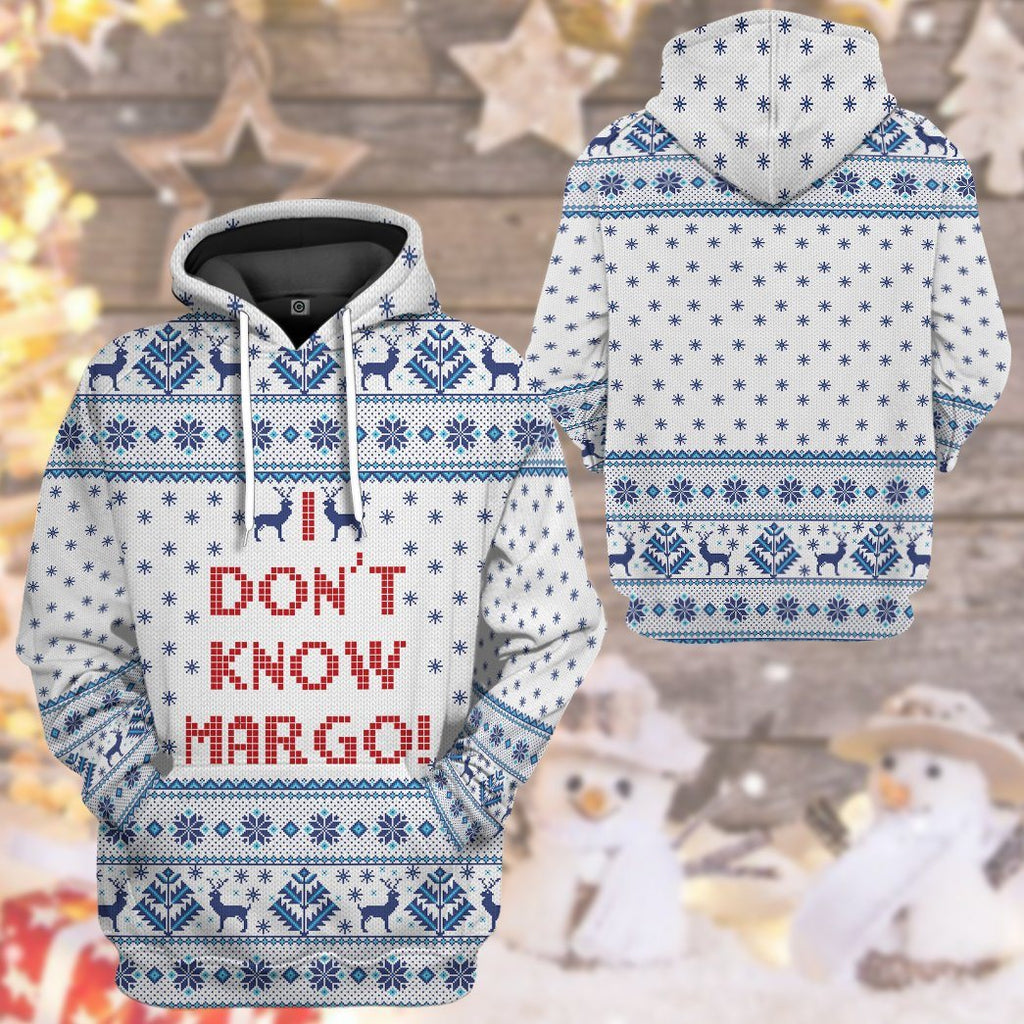  I Dont Know Margo National Lampoons Christmas Vacation Ugly Sweater Custom Tshirt Hoodie Apparel