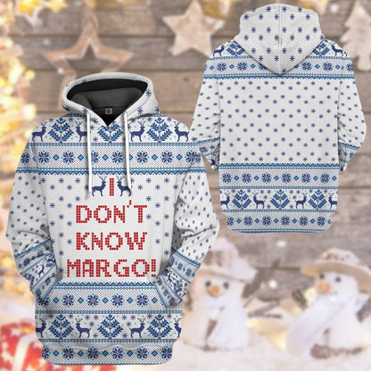  I Dont Know Margo National Lampoons Christmas Vacation Ugly Sweater Custom Tshirt Hoodie Apparel
