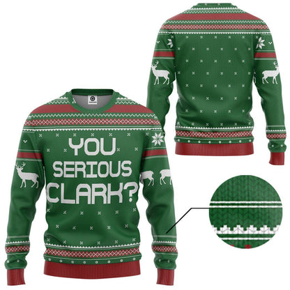 You Serious Clark Green National Lampoons Christmas Vacation Ugly Custom Tshirt Hoodie Apparel