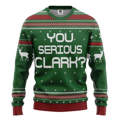  You Serious Clark Green National Lampoons Christmas Vacation Ugly Custom Tshirt Hoodie Apparel