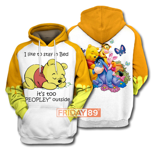 WTP T-shirt I Like To Stay In Bed - Pooh Bear T-shirt Amazing DN Hoodie Sweater Tank