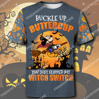  DN T-shirt Buckle Up Buttercup You Just Flipped My Witch Switch T-shirt High Quality DN MK Mouse Hoodie Sweater Tank