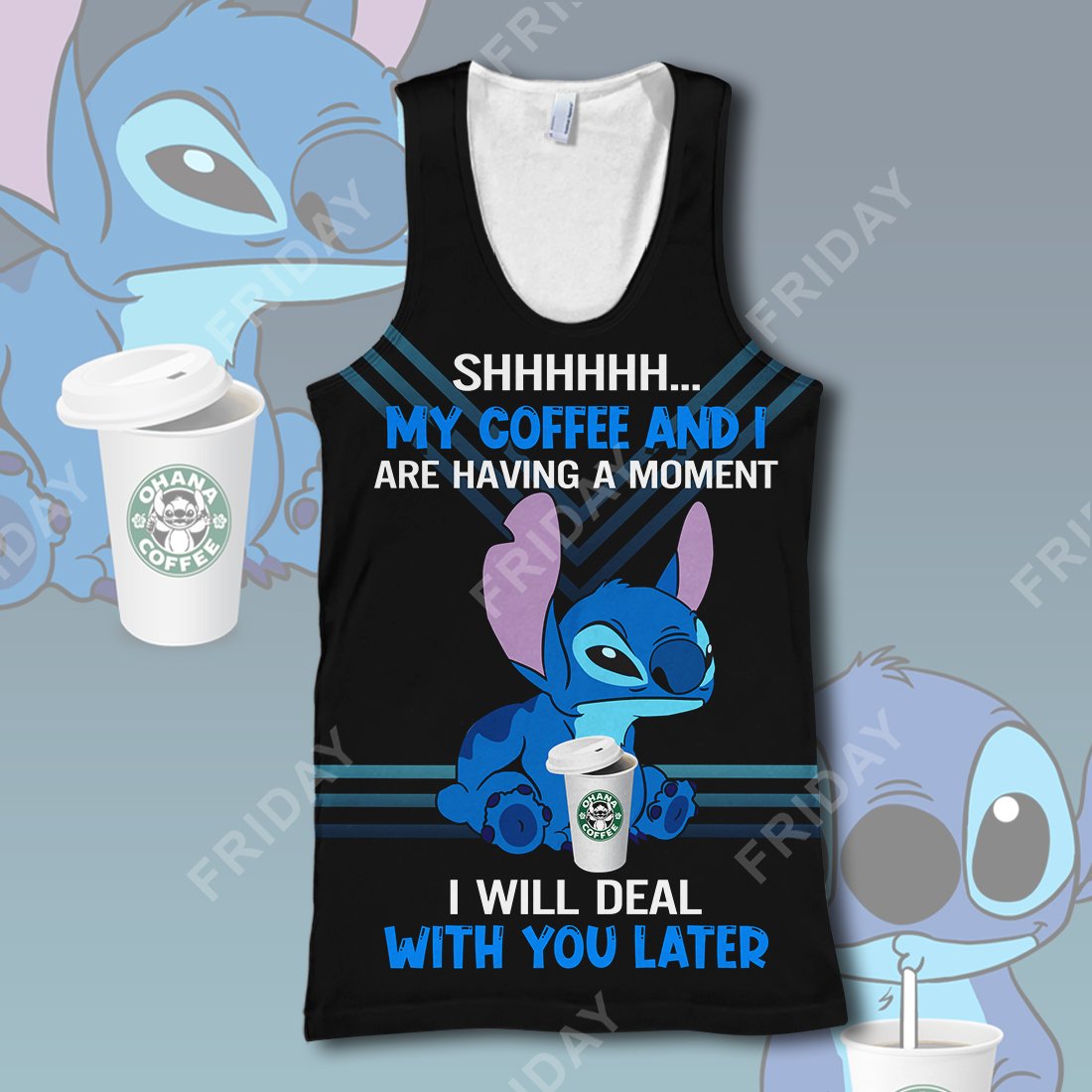  LAS T-shirt My Coffee And I Are Having A Moment T-shirt Awesome High Quality DN Stitch Hoodie Sweater Tank